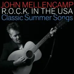 Обложка John Mellencamp - R.O.C.K. In the U.S.A. (A Salute to 60's Rock)