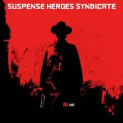 Suspense Heroes Syndicate - Drinkin' слушать онлайн