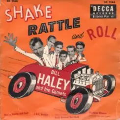 Обложка Bill Haley & The Comets - Shake, Rattle and Roll