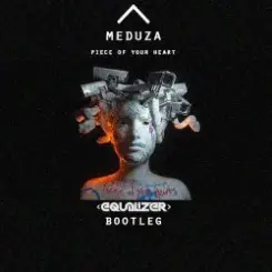 Meduza feat. Goodboys - Piece Of Your Heart слушать онлайн