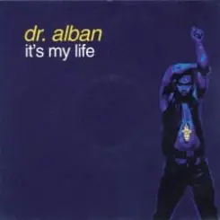 Обложка Dr. Alban - It's My Life