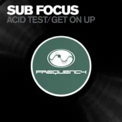 Sub Focus - Get On Up слушать онлайн