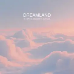 N-Tone & Monoir & Dayana - Dreamland (Extended) слушать онлайн