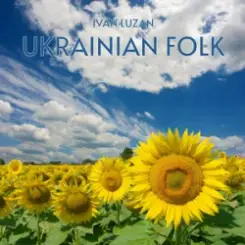 Ivan Luzan - Ukrainian Folk слушать онлайн