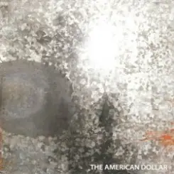 Обложка The American Dollar - Faces in the Haze