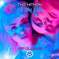 The Hitmen - All My Life (ADF Club Mix) слушать онлайн