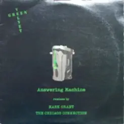 Green Velvet aka Cajmere - Answering Machine (Chicago Connection Mix) слушать онлайн