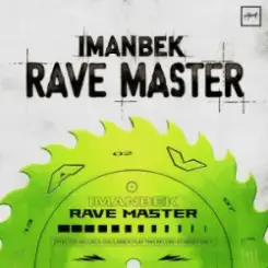 Imanbek - Rave master слушать онлайн
