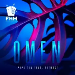 Papa Tin & Bitwake - Omen (Extended Mix) слушать онлайн