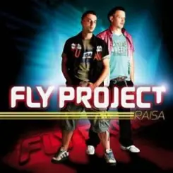 Fly Project - Raisa (Fly Club) слушать онлайн