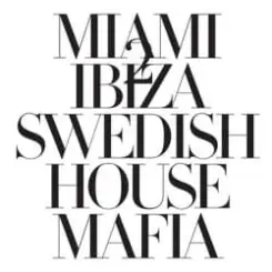 Обложка Swedish House Mafia vs. Tinie Tempah - Miami To Ibiza