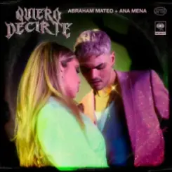 Обложка Abraham Mateo & Ana Mena - Quiero Decirte