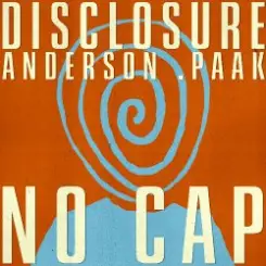 Обложка Disclosure & Anderson .Paak - NO CAP