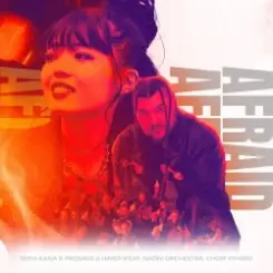 Sena Kana & Probass & Naoni Orchestra - AFRAID (feat. Choir Vyhor Hardi) слушать онлайн