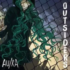Обложка Au.Ra - Outsiders