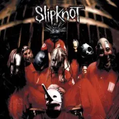 Slipknot - Wait And Bleed слушать онлайн