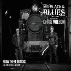 Обложка Mr Black & Blues - Long Road Home