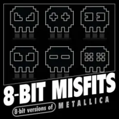 Обложка 8-Bit Misfits - Sad But True (Metallica remix)