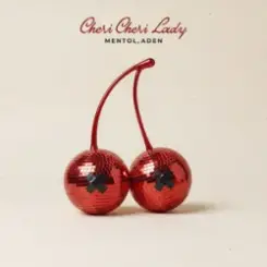 Mentol & ADEN - Cheri Cheri Lady слушать онлайн