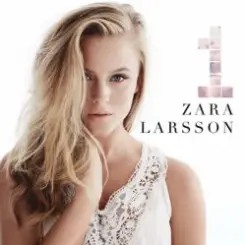 Zara Larsson - Wanna Be Your Baby слушать онлайн