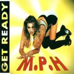 Обложка M.P.H. - Get Ready (Radio Club Version)