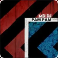 Обложка MD DJ - Pam Pam