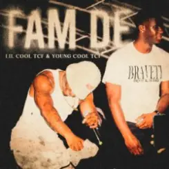 Обложка Lil Cool & Young Cool - Fam De