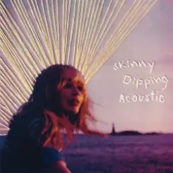 Sabrina Carpenter - Skinny Dipping (Acoustic) слушать онлайн