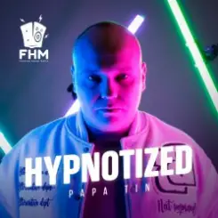Papa Tin - Hypnotized слушать онлайн