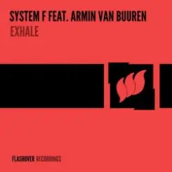 System F feat. Armin van Buuren - Exhale (Unknown Edit) слушать онлайн