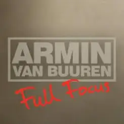 Armin van Buuren - Full Focus (Radio Version) слушать онлайн