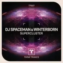 Обложка DJ Spaceman & WINTERBORN - Supercluster (Extended Mix)