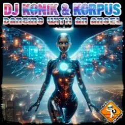 DJ Konik & Korpus - Dancing with an Angel (Radio Edit) слушать онлайн