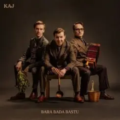 Kaj - Bara Bada Bastu слушать онлайн