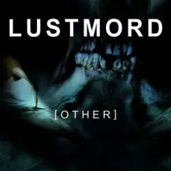 Обложка Lustmord - Prime