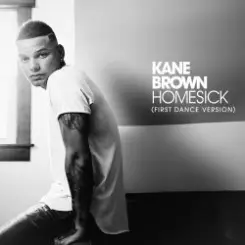 Kane Brown - Homesick (First Dance Version) слушать онлайн