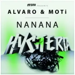 Обложка Alvaro & MOTi - NaNaNa (Original Mix)