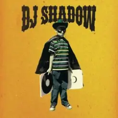 Обложка DJ Shadow - Midnight In A Perfect World
