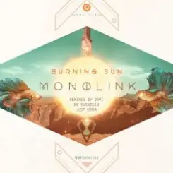 Обложка Monolink - Burning Sun (Just Emma's Just Take Me Back Mix)