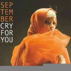 September - Cry For You (UK Radio Edit) слушать онлайн