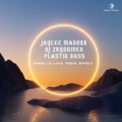 Jaycee Madoxx, DJ Zkydriver, Plastik Bass - Smells Like Teen Spirit (Extended Mix) слушать онлайн