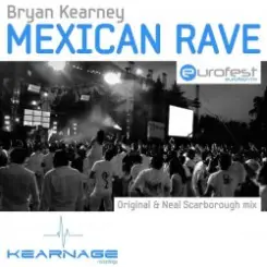 Обложка Bryan Kearney - Mexican rave (Jordan Suckley remix)