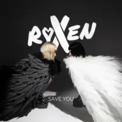Обложка Roxen - Save You