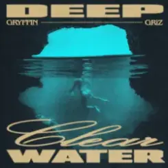 Gryffin & GRiZ - Deep Clear Water слушать онлайн