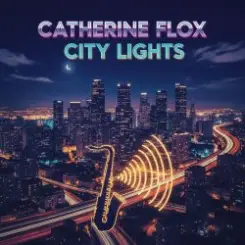 Catherine Flox - City Lights слушать онлайн