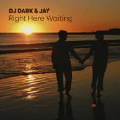 Dj Dark & Jay - Right Here Waiting (Richard Marx) слушать онлайн