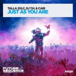 Talla 2XLC & DJ T.H. & Cari - Just As You Are (Extended Mix) слушать онлайн