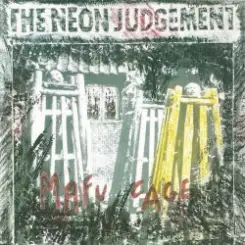 Обложка The Neon Judgement - It Feels So Strong