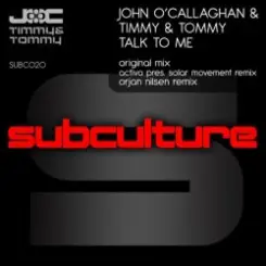 John O'Callaghan & Timmy & Tommy - Talk To Me (Orjan Nilsen Trance Mix) слушать онлайн