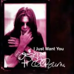 Обложка Ozzy Osbourne - I just want you